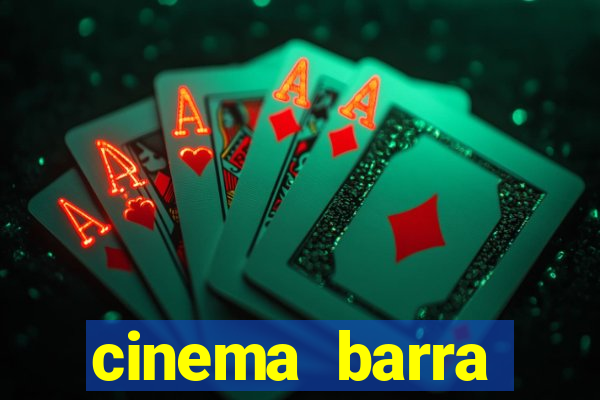 cinema barra shopping sul